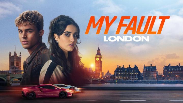 فيلم My Fault: London 2025 مترجم كامل اون لاين